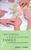 Becoming-a-World-Changing-Family